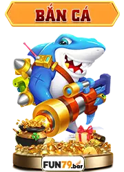 bắn cá fun79 bar